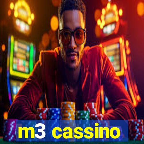 m3 cassino